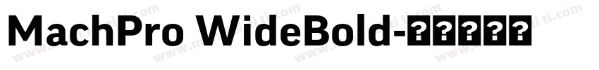 MachPro WideBold字体转换